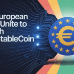 Nine European Banks Unite to Launch Euro Stablecoin