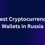 Best Cryptocurrency Wallets in Russia