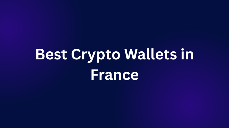 Best Crypto Wallets in France