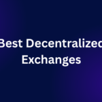 Best Decentralized Exchanges