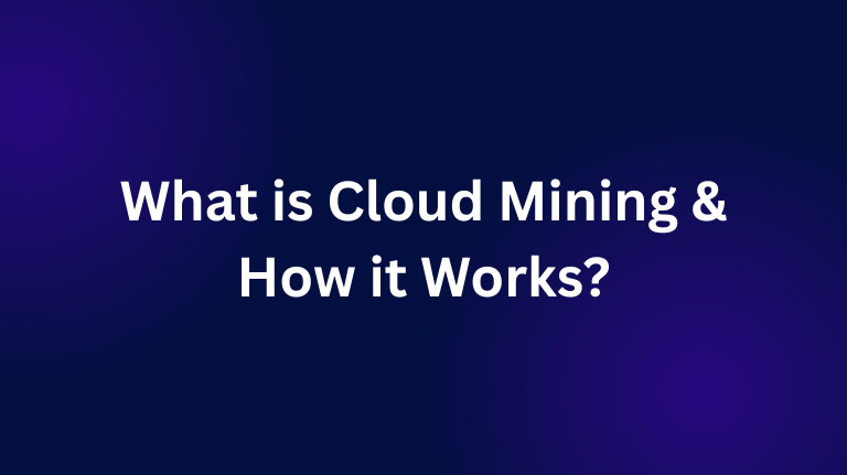What is Cloud Mining